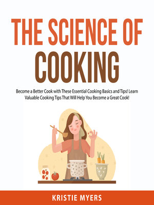 cover image of The Science of Cooking